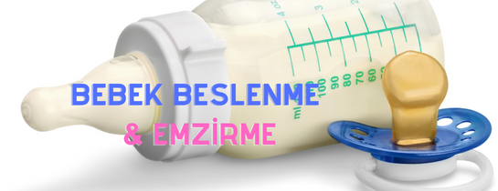 Bebek Beslenme ve Emzirme
